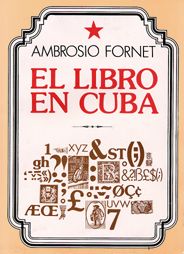 portada de El libro en Cuba, de Ambrosio Fornet