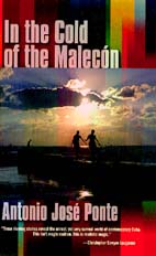 portada de In the Cold of the Malecn, de Antonio Jos Ponte