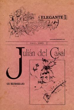 La Habana Elegante. Julián del Casal In Memoriam, 1993